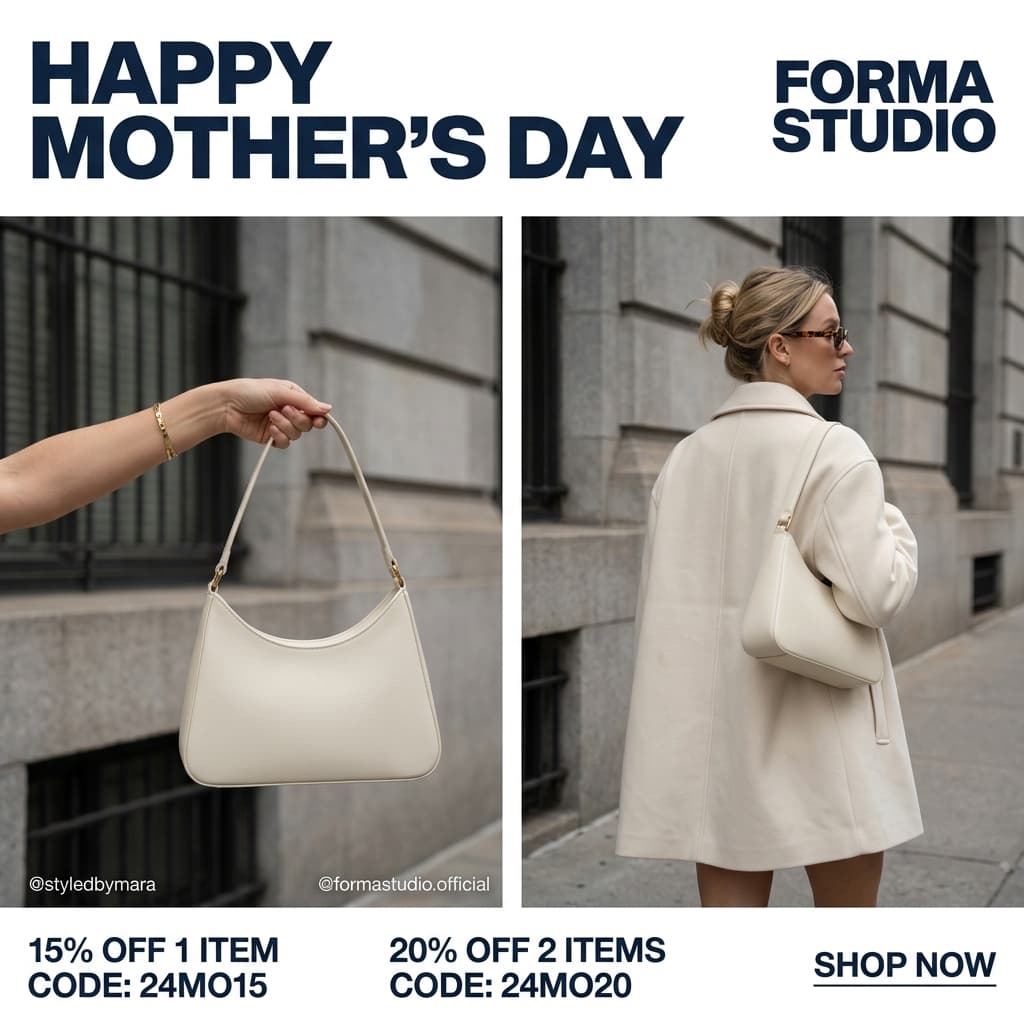 Forma Studio Mother's Day Handbag — Dual Photo Promo Ad