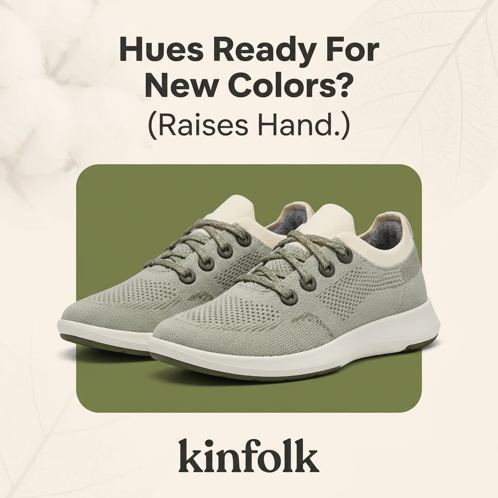 Kinfolk Apparel "Hues Ready For New Colors?" — New Colorway Launch Ad