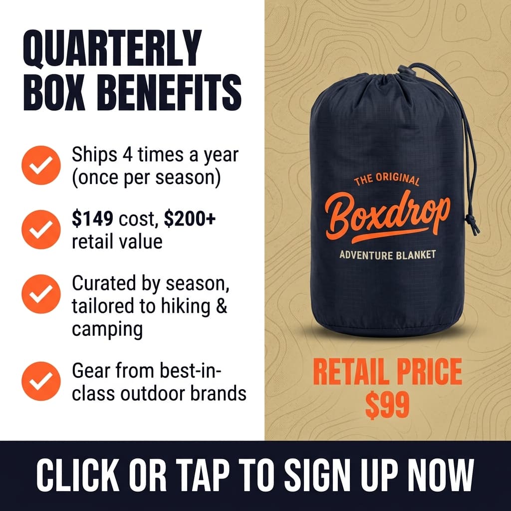 Boxdrop Quarterly Outdoor Box — Subscription Benefits Ad